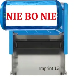 pieczatka-niebieska-automatyczna-napis-nie-bo-nie-gadzet-smieszna