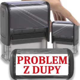 pieczatka-czarna-automatyczna-napis-problem-z-dupy-gadzet-smieszna