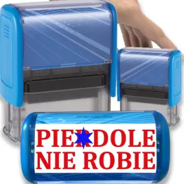 pieczatka-niebieska-automatyczna-napis-pie-dole-nie-robie-gadzet-smieszna