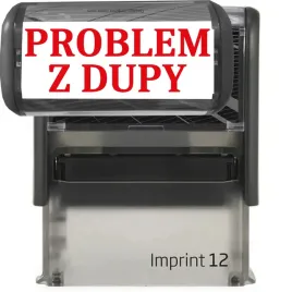 pieczatka-czarna-automatyczna-napis-problem-z-dupy-gadzet-smieszna
