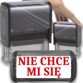 pieczatka-czarna-automatyczna-napis-nie-chce-mi-sie-gadzet-smieszna
