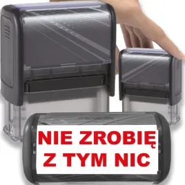 pieczatka-czarna-automatyczna-napis-nie-zrobie-z-tym-nic-gadzet-smieszna