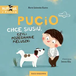 nasza-ksiegarnia-pucio-chce-siusiu-czyli-pozegnanie-pieluszki