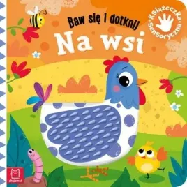aksjomat-baw-sie-i-dotknij-na-wsi-ksiazeczka-sensoryczna-g-wasilewicz