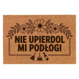 wycieraczka-kokosowa-smieszna-60x40cm-prezent-nie-upie-dol-mi-podlogi