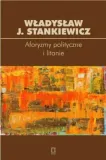 aforyzmy-polityczne-i-litanie-stan-nowy