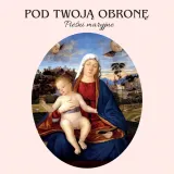 pod-twoja-obrone-piesni-maryjne-cd-tytul-pod-twoja-obrone-piesni-maryjne