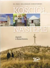 kosciol-na-stepie-zapiski-z-kazachstanu