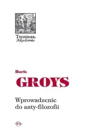 terminus-t-57-wprowadzenie-do-anty-filozofii