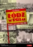 lodz-w-prl-u-stan-nowy