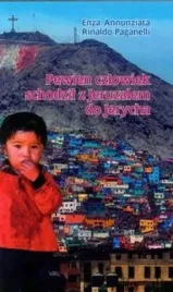 pewien-czlowiek-schodzil-z-jeruzalem-do-jerycha