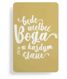 magnes-na-lodowke-bede-wielbic-boga-w-kazdym