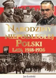 narodziny-niepodleglej-polski-lata-1918-1926