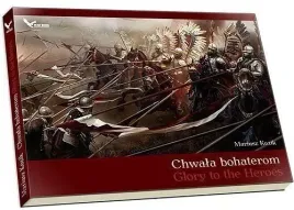 chwala-bohaterom-glory-to-the-heroes