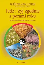 jedz-i-zyj-zgodnie-z-porami-roku-kuchnia-roslinna-wedlug-pieciu-przemian