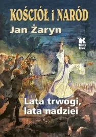 kosciol-i-narod-lata-trwogi-lata-nadziei-jan-zaryn