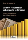 executive-remuneration-and-corporate-performance-bartlomiejczyk-michal