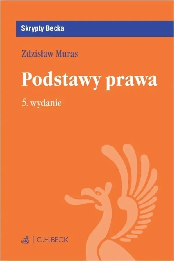 podstawy-prawa-zdzislaw-muras-wydawnictwo-wydawnictwo-c-h-beck