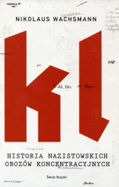 kl-historia-nazistowskich-obozow-koncentracyjnych-nikolaus-wachsmann
