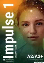 impulse-1-a2-a2-student-s-book-gill-holley-kate-pickering-marta-inglot