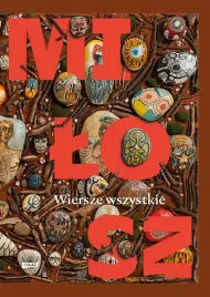 wiersze-wszystkie-czeslaw-milosz