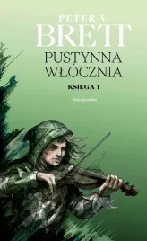 pustynna-wlocznia-ksiega-1-cykl-demoniczny-peter-v-brett