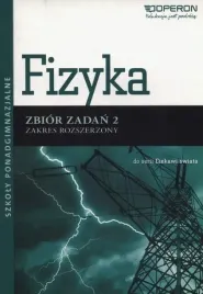 fizyka-2-zbior-zadan-zakres-rozszerzony-adam-ogaza
