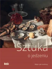 sztuka-o-jedzeniu-jan-lozinski-maja-lozinska