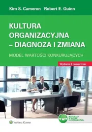 kultura-organizacyjna-diagnoza-i-zmiana-kim-cameron-robert-quinn