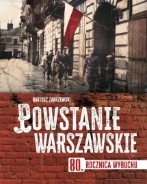 powstanie-warszawskie-80-rocznica-wybuchu-zakrzewski-bartosz
