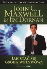 jak-stac-sie-osoba-wplywowa-jim-dornan-john-maxwell