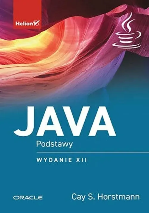 java-podstawy-wydanie-xii-cay-horstmann