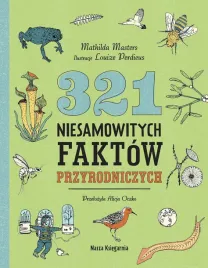321-niesamowitych-faktow-przyrodniczych-mathilda-masters