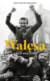 walesa-krzysztof-brozek