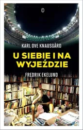 u-siebie-i-na-wyjezdzie-fredrik-ekelund-karl-ove-knausgard