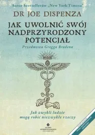 jak-uwolnic-swoj-nadprzyrodzony-potencjal-joe-dispenza