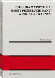 swoboda-wypowiedzi-osoby-przesluchiwanej-w-procesie-karnym-radoslaw-koper