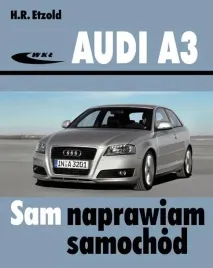 sam-naprawiam-samochod-audi-a3-hans-rudiger-etzold
