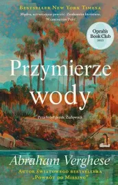 przymierze-wody-abraham-verghese