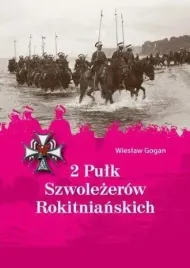 2-pulk-szwolezerow-rokitnianskich-wieslaw-gogan