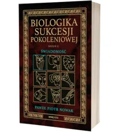 biologika-sukcesji-pokoleniowej-sezon-i-swiadomosc-pawel-piotr-nowak