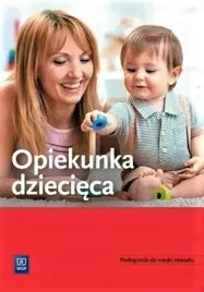 opiekunka-dziecieca-podrecznik-do-nauki-zawodu-praca-zbiorowa