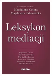 leksykon-mediacji-magdalena-cetera-magdalena-tabernacka-redakcja-na