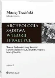 archeologia-sadowa-w-teorii-i-praktyce-praca-zbiorowa
