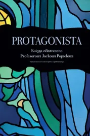 protagonista-ksiega-ofiarowana-profesorowi-jackowi-popielowi