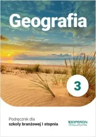 geografia-3-podrecznik-dla-szkoly-branzowej-i-stopnia-slawomir-kurek