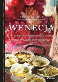 wenecja-przepisy-i-wspomnienia-z-krainy-gondoli-kiros-tessa