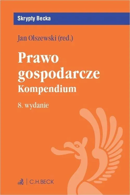 prawo-gospodarcze-kompendium-jan-olszewski-wydawnictwo-wydawnictwo-c-h-beck