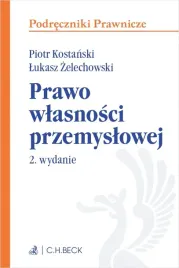 prawo-wlasnosci-przemyslowej-lukasz-zelechowski-piotr-kostanski