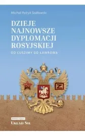 dzieje-najnowsze-dyplomacji-rosyjskiej-michal-patryk-sadlowski